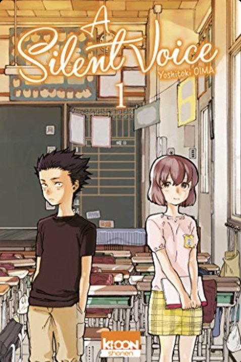 A Silent Voice Tome 1