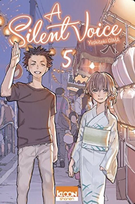 A Silent Voice Tome 5