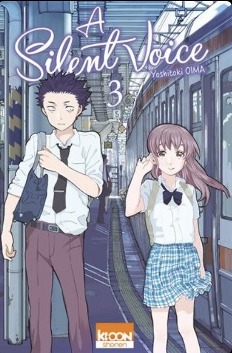 A Silent Voice Tome 3