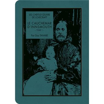 Manga Les Chefs d'Œuvre de Lovecraft - Cauchemard d'Innsmouth