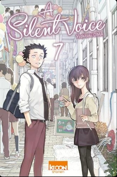 A Silent Voice Tome 7