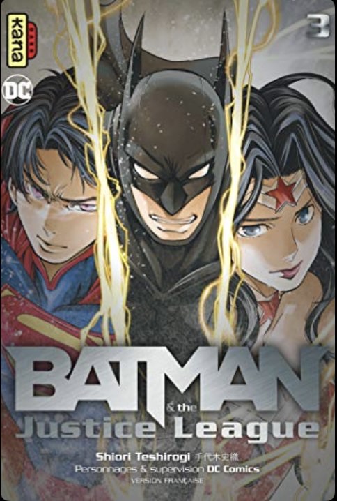 Manga Batman And The Justice League Tome 3